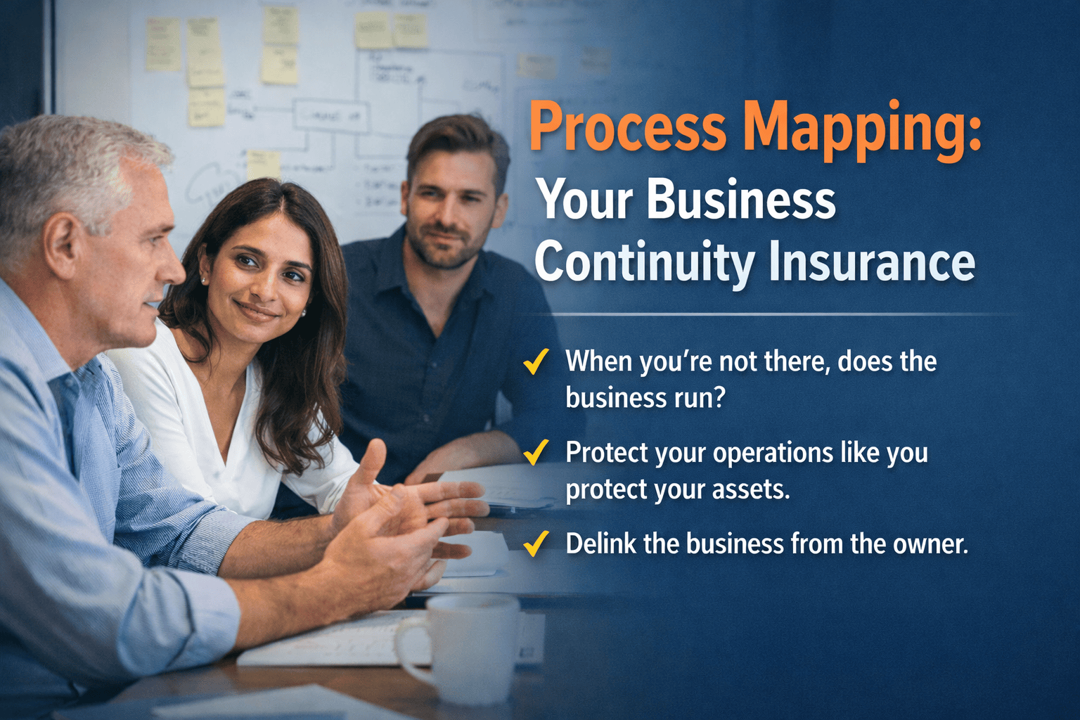 Process Mapping: Your Business Continuity Insurance